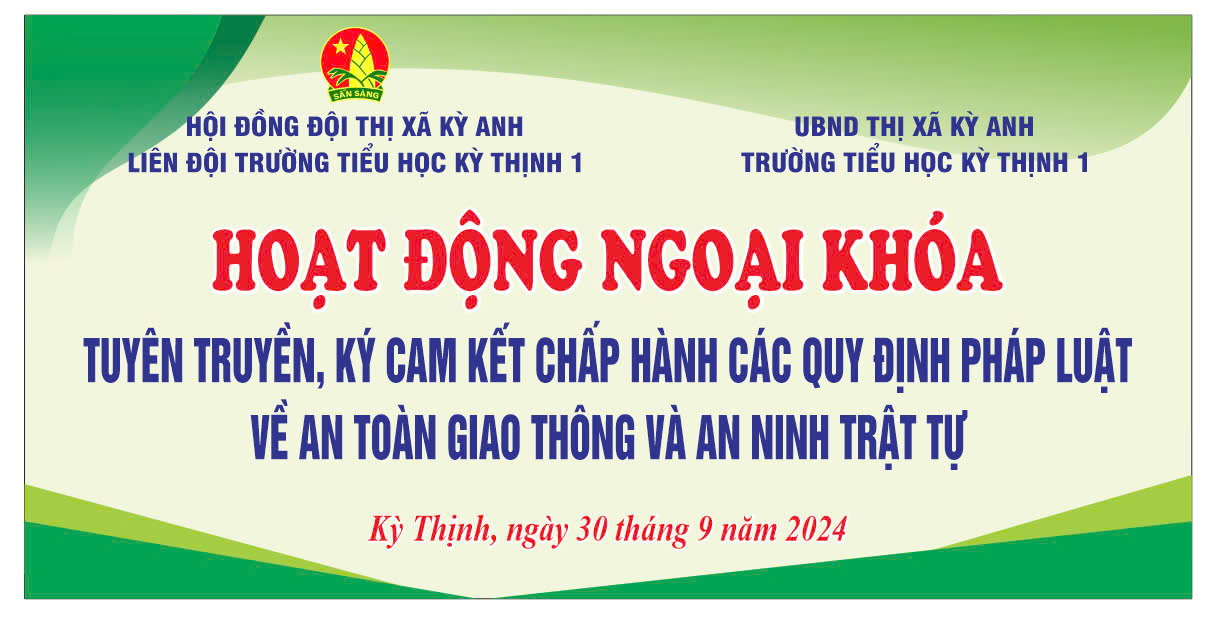 Trường TH Kỳ Thịnh 1 tổ chức hoạt động ngoại khóa: Tuyên truyền, ký cam kết chấp hành các quy định pháp luật về An toàn giao thông, An ninh trật tự năm học 2024 – 2025